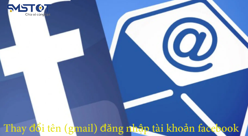 thay doi gmail facebook nhanh chong